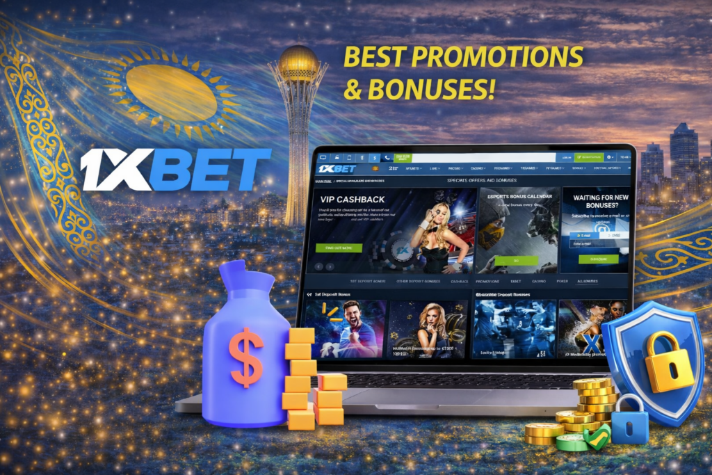 1xBet Kazakhstan Promotions and bonuses